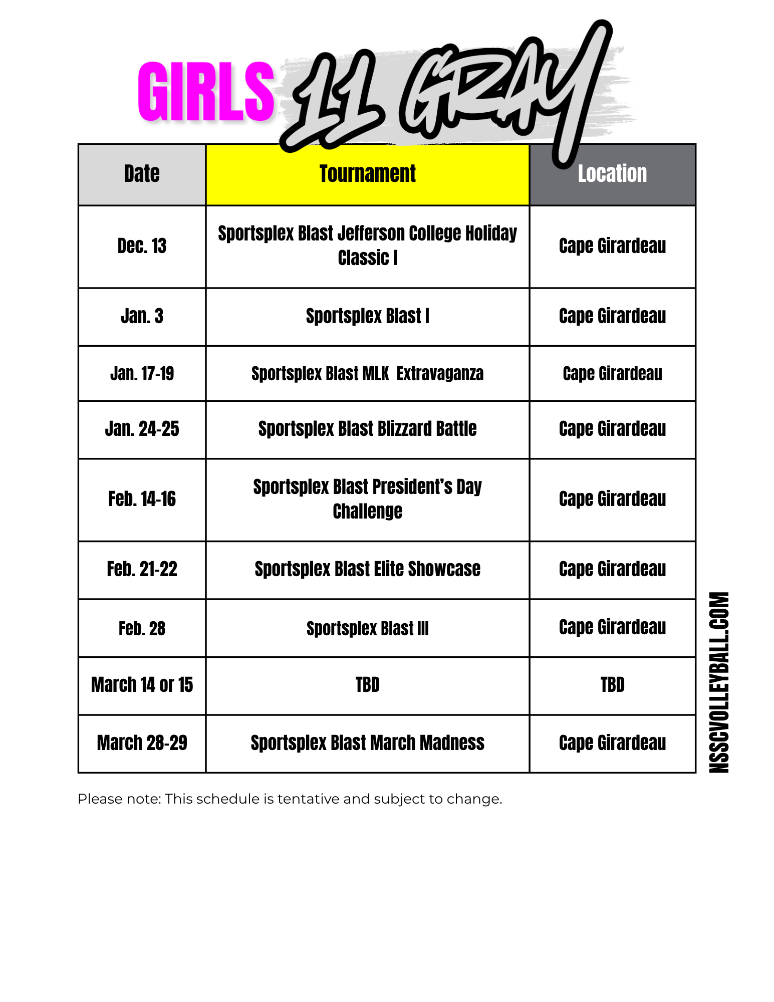 NSSC Girls 11 gray Schedule NSSC Girls 11 gray Schedule