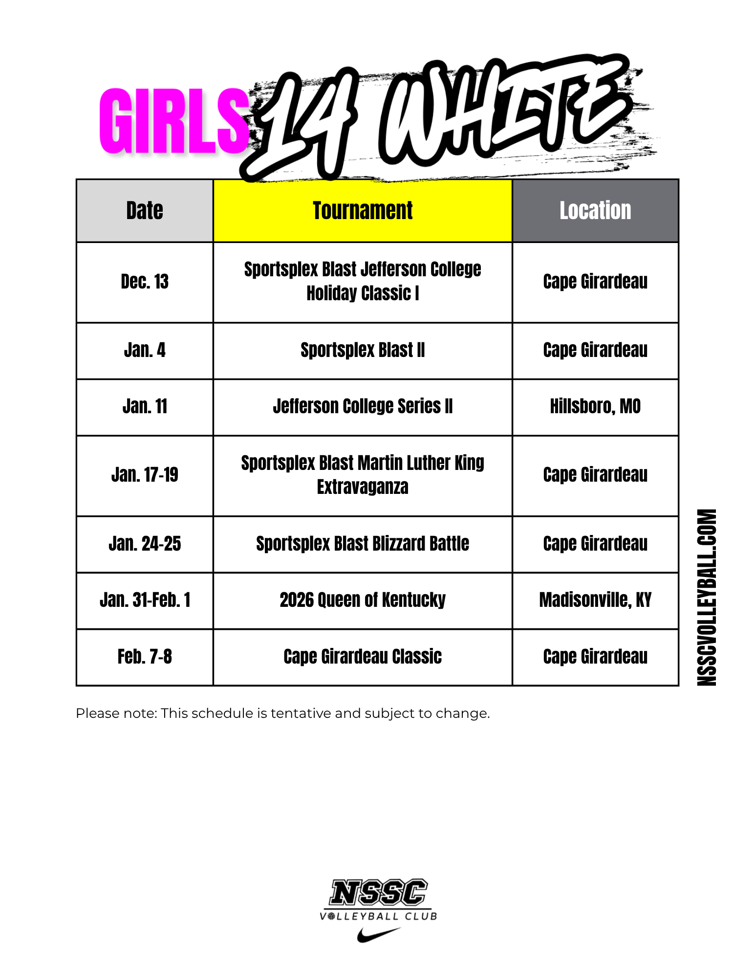 NSSC Girls 14 white Schedule NSSC Girls 14 white Schedule