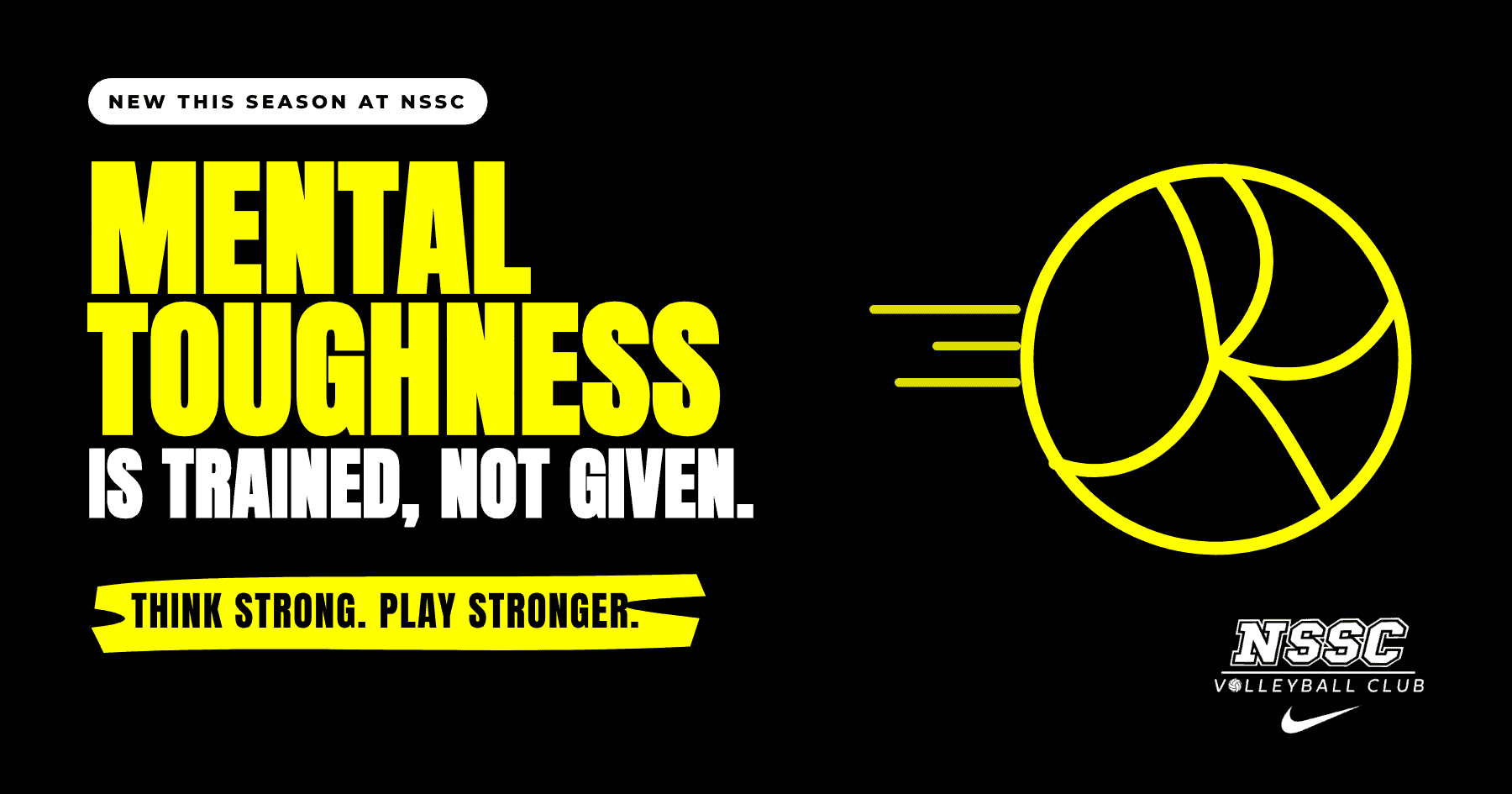 Volleyball mental toughness is trained, not given: Think Strong. Play Stronger. – NSSC Volleyball Club